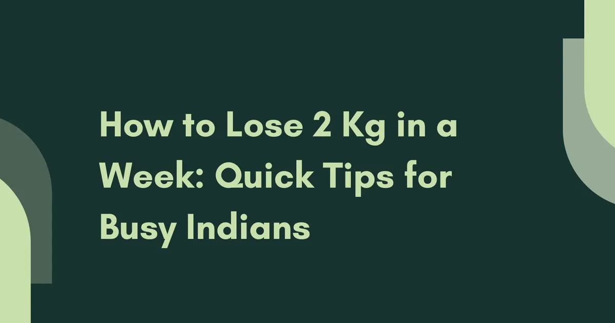 How to Lose 2kg Per Week: Complete Guide