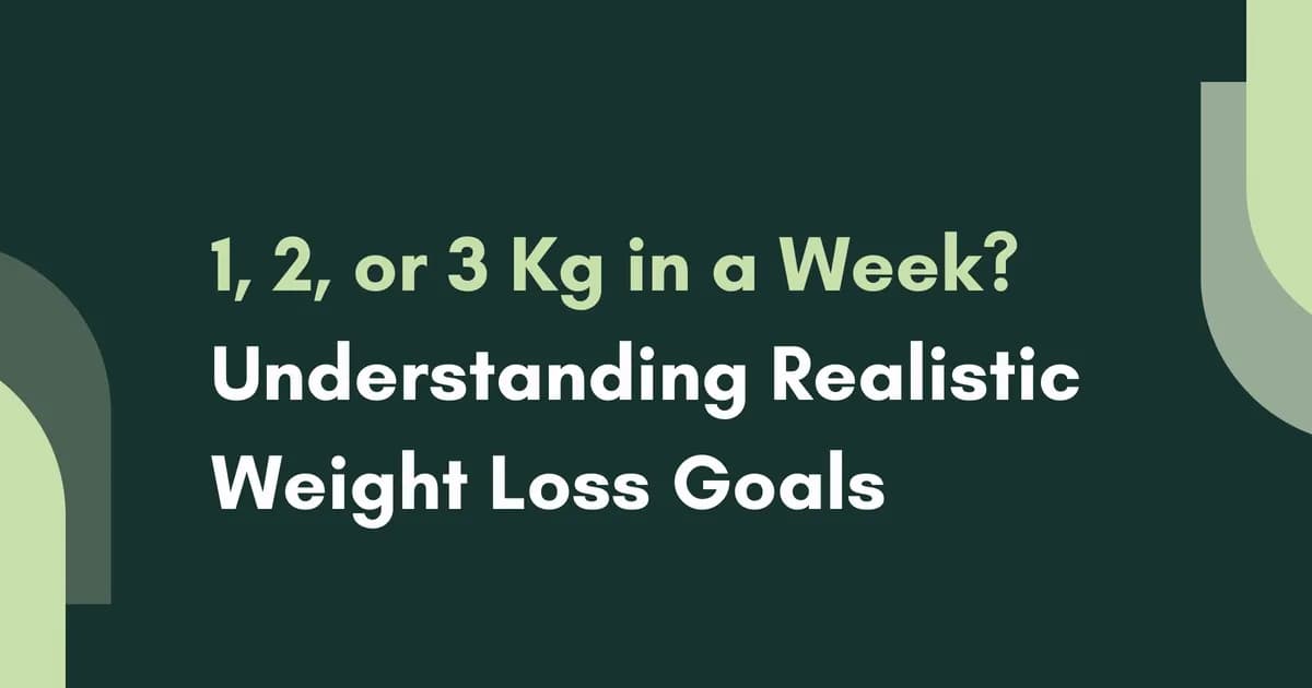 Realistic Weekly Weight Loss Goals: What to Expect