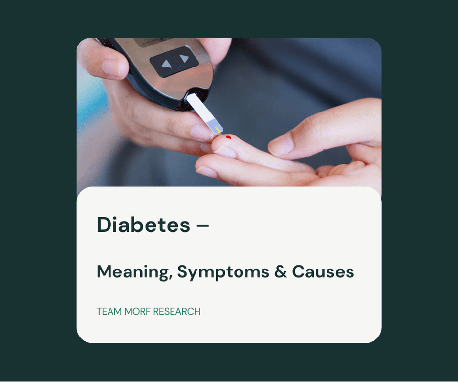 Understanding Diabetes: Definitions, Symptoms & Causes